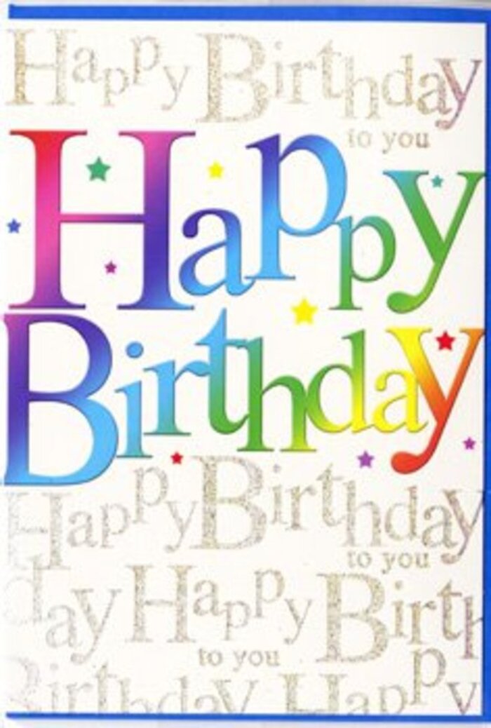On the front of this birthday card, colour and script work together to create a design that feels both exuberant and thoughtfully composed, much like the atmosphere of a special occasion in Marylebone. Dominating the layout is the message Happy Birthday, set in generous, bold letters that run confidently across the centre. Each letter is bathed in its own saturated colour, transitioning gently from warm red and orange, through golden yellow, into fresh green, aquamarine, deep blue, and lush purple. The subtle gradation between each hue prevents any harsh contrast, giving the impression of soft light spilling through a prism or a carefully curated arrangement of party decorations. Around these central letters, a refined background of golden handwriting spreads outward. The phrase Happy Birthday to you repeats continuously in fine, looping cursive lines, almost like ribbons of text wrapping the card in good wishes. The metallic gold ink reflects ambient light in a restrained, elegant way-more of a glimmer than a glitter-similar to the understated shine of brass details in the period buildings near Chiltern Street. Small, scattered starbursts and confetti-like dots appear here and there, echoing the colours of the main letters to tie the whole composition together. The card's surface seems sleek and lightly glossy, hinting at a pleasantly smooth feel in the hand. The overall impression is one of cheerful sophistication: a rainbow headline that announces the celebration, with a backdrop of softly repeated, heartfelt words. It feels like a carefully chosen birthday card, the sort you might select alongside hand-tied flowers before walking over to a gathering near Regent's Park, wanting your message to feel as bright and sincere as the day itself.