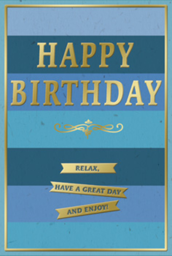 This beautifully balanced birthday card pairs the serenity of layered blues with the gentle luxury of gold, evoking the polished yet relaxed feel of Marylebone's residential streets. Its background is made up of broad horizontal bands, each band a distinct shade of blue, flowing from a strong, inky navy at the top through notes of teal, denim, and slate, before lightening into softer, cloud-like blues near the bottom. The resulting gradient resembles a peaceful sky slowly clearing above the elegant terraces near Manchester Square. In the center of this cool-toned tableau, the words HAPPY BIRTHDAY stand out in embossed gold. The lettering is substantial yet graceful, slightly raised to create a tactile impression, as though the message itself were gently pressed into the card by hand. The metallic finish throws off a quiet, mellow shimmer, suggestive of candlelight reflecting across polished glass in a Marylebone dining room ready for a small birthday gathering. Directly beneath the main greeting, a slender, ornamental gold flourish spread across the width of the design, its fine curves and loops recalling classic calligraphy. Below this flourish, three golden banners are carefully aligned, each carrying a warm, unhurried instruction: Relax, have a great day and enjoy! Their simplicity contrasts beautifully with the understated complexity of the blue background. A fine gold border encloses the card, giving it a framed, almost gallery-like quality, as if it might be propped on a mantel beside a vase of fresh birthday flowers delivered locally in W1. Altogether, the combination of cool blues, raised gold accents, and thoughtful wording creates a sense of measured joy, ideal for someone who appreciates both calm and understated elegance on their special day.